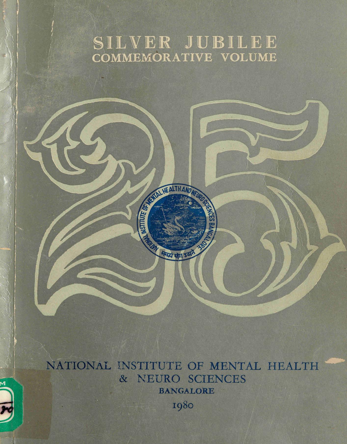 1980 - National Institute of Mental Health and Neuro Sciences - Silver Jubilee Commemorative Volume