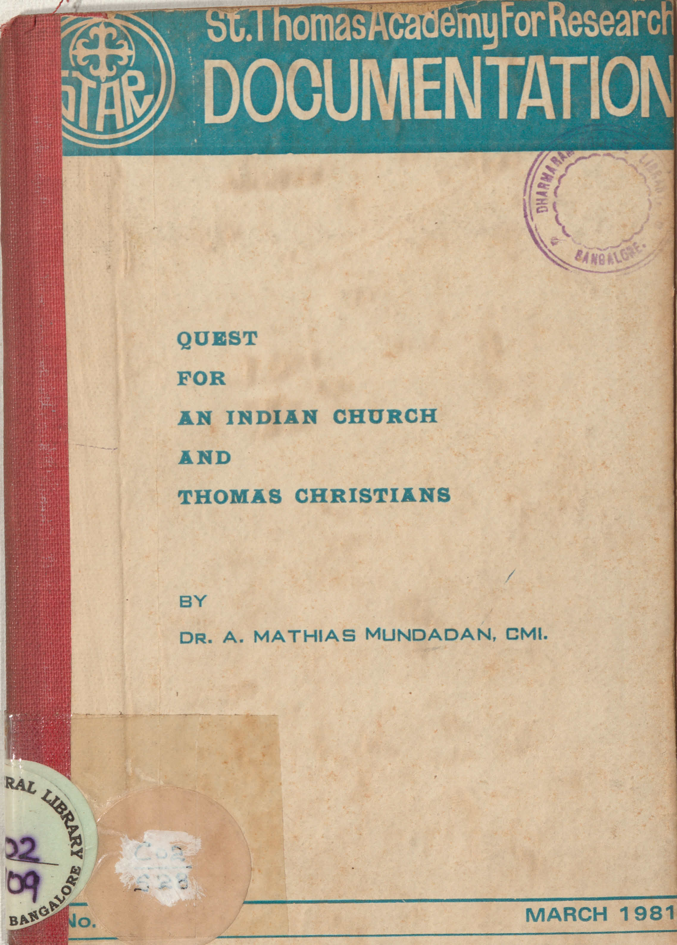  1981 - Quest for an Indian Church and Thomas Christians