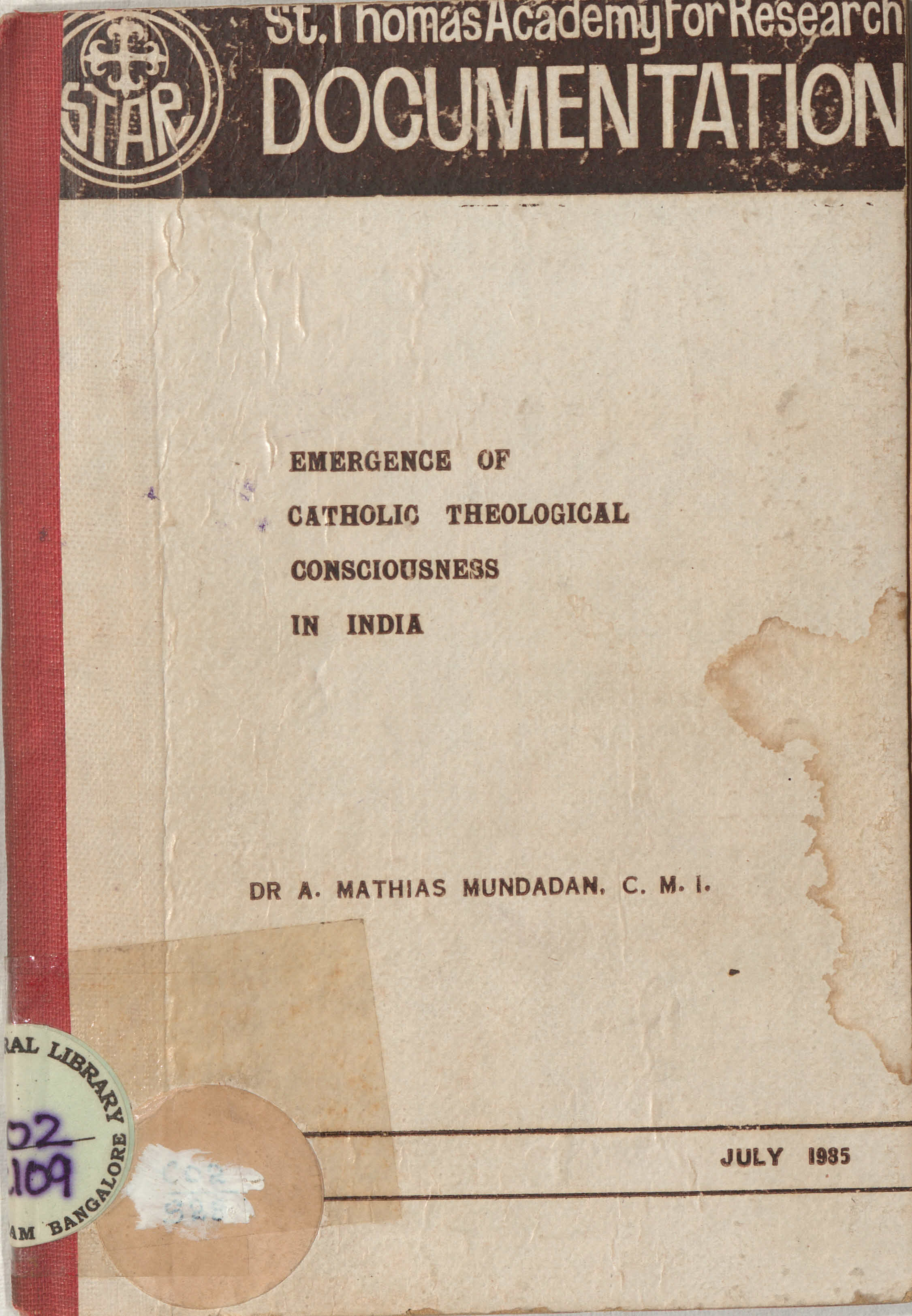 1985 - Emergence of Catholic Theological Consciousness in India
