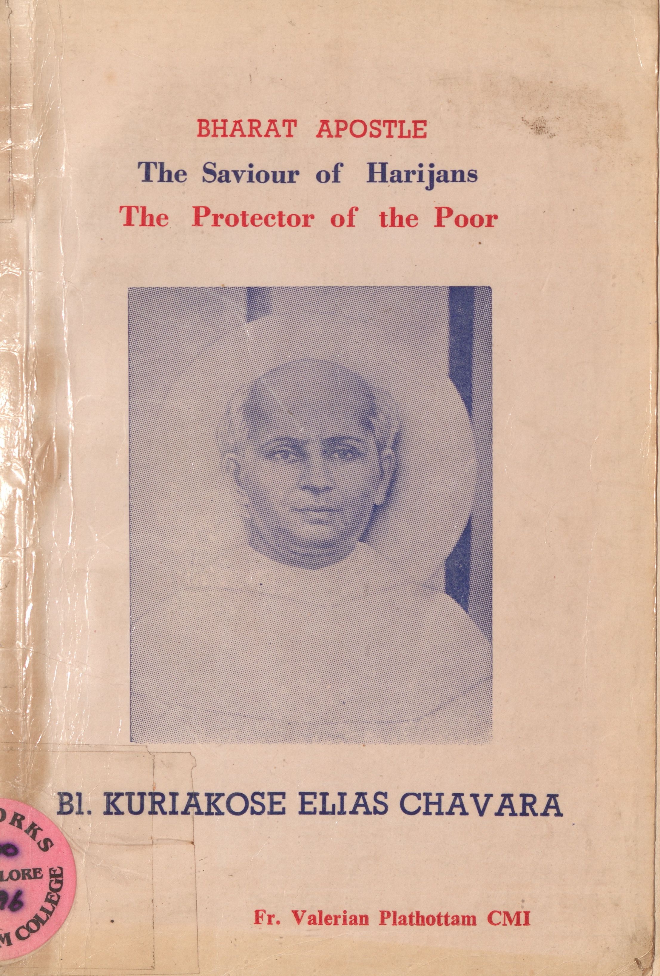 1991- Bharat Apostle - Blessed Kuriakose Elias Chavara